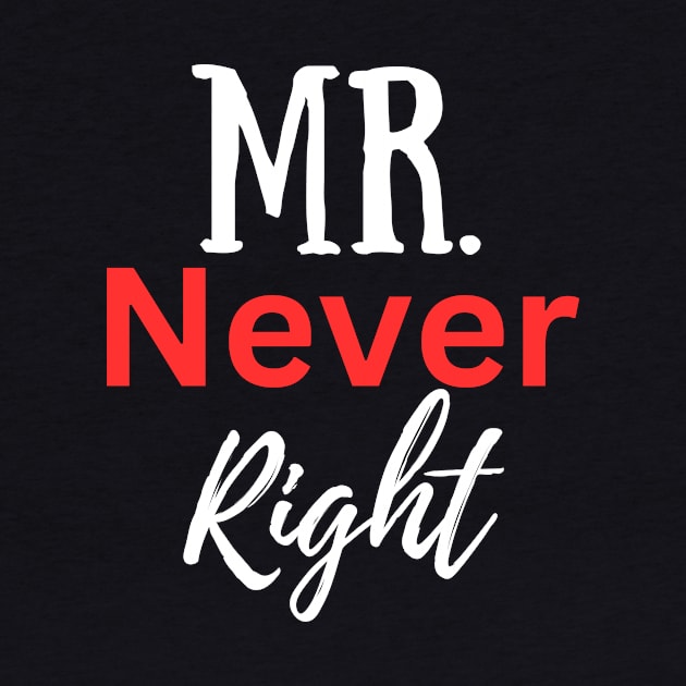 Mr Never Right-Couples by Haministic Harmony